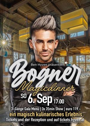 Ein Werbeplakat für ein Magic Dinner Event. Es zeigt einen Mann mit lässigem Haar und bietet Informationen zu Menü und Tickets.