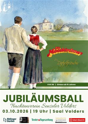 Ein festlicher Plakat für den Jubiläumsball des Trachtenvereins Senseler Volders. Es zeigt ein Paar in traditioneller Tracht vor einer malerischen Kulisse.