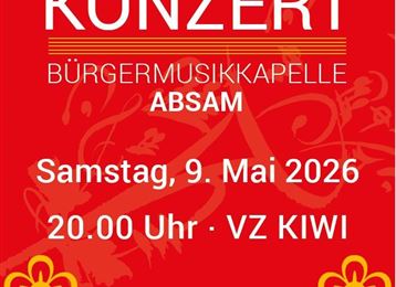 Een poster voor een Moederdagconcert van de Bürgermusikapelle Absam. Het concert vindt plaats op zaterdag 9 mei 2026 om 20:00 uur in het VZ KIWI.
