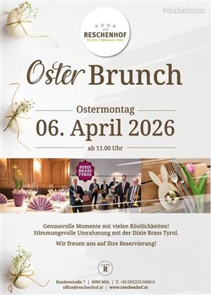 An inviting poster for an Easter brunch at Reschenhof with date and time. It features information about a festive breakfast with musical entertainment.