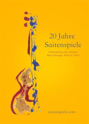 Ein farbenfrohes Plakat zum 20-jährigen Jubiläum der Saitenspiele. Es zeigt eine stilisierte Gitarre auf einem leuchtend gelben Hintergrund.