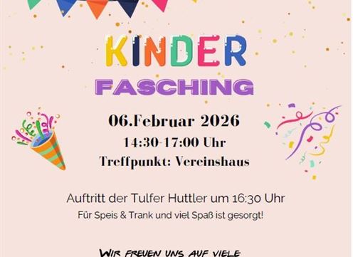Ein buntes Plakat für den Kinderfasching am 6. Februar 2026. Es zeigt Informationen zu Ort, Zeit und Aktivitäten, mit fröhlichen Zeichnungen und Festdekorationen.