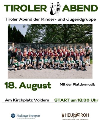 Gruppenfoto von Kindern und Jugendlichen in traditionellen Tiroler Trachten. Das Bild bezieht sich auf den "Tiroler Abend" am 18. August in Volders.
